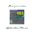 Mix your audio better than AI can